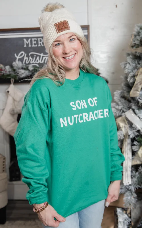 Son of A Nutcracker Sweatshirt*