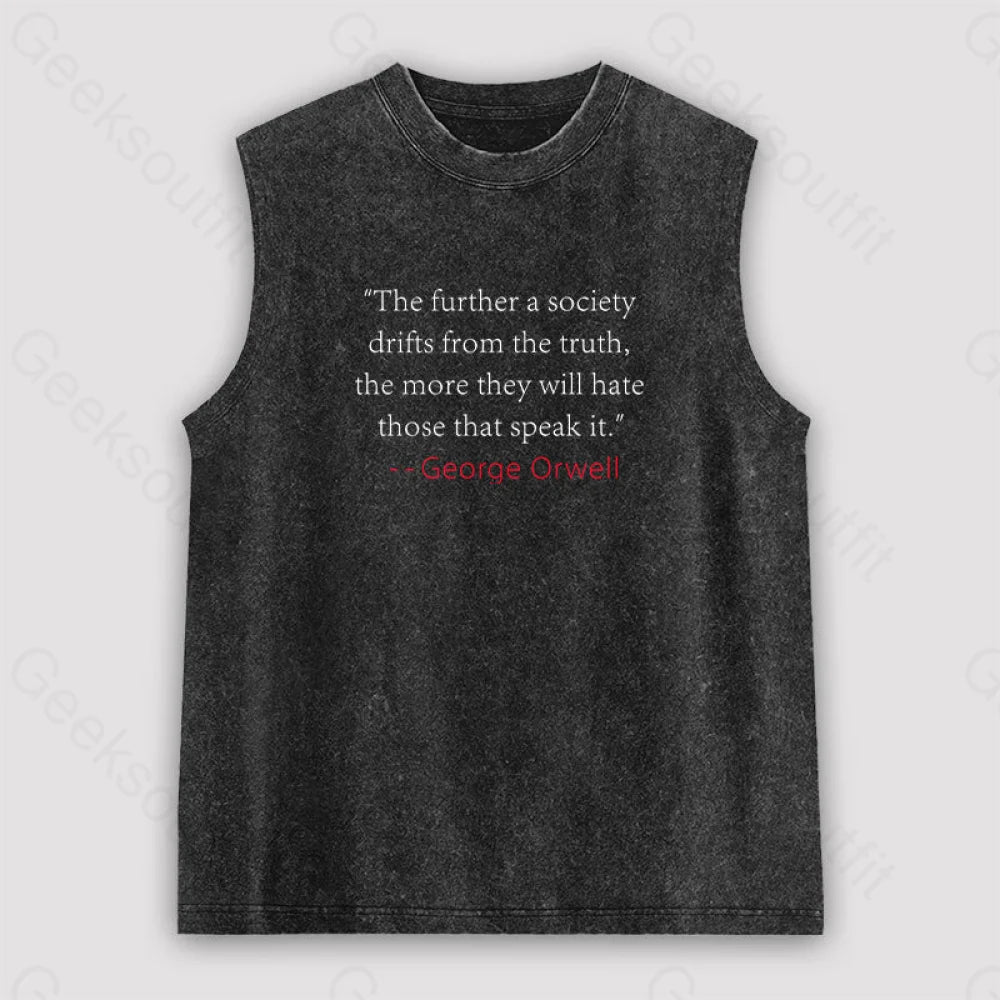 Truth Quote by George Orwell Classic Unisex Washed Tank